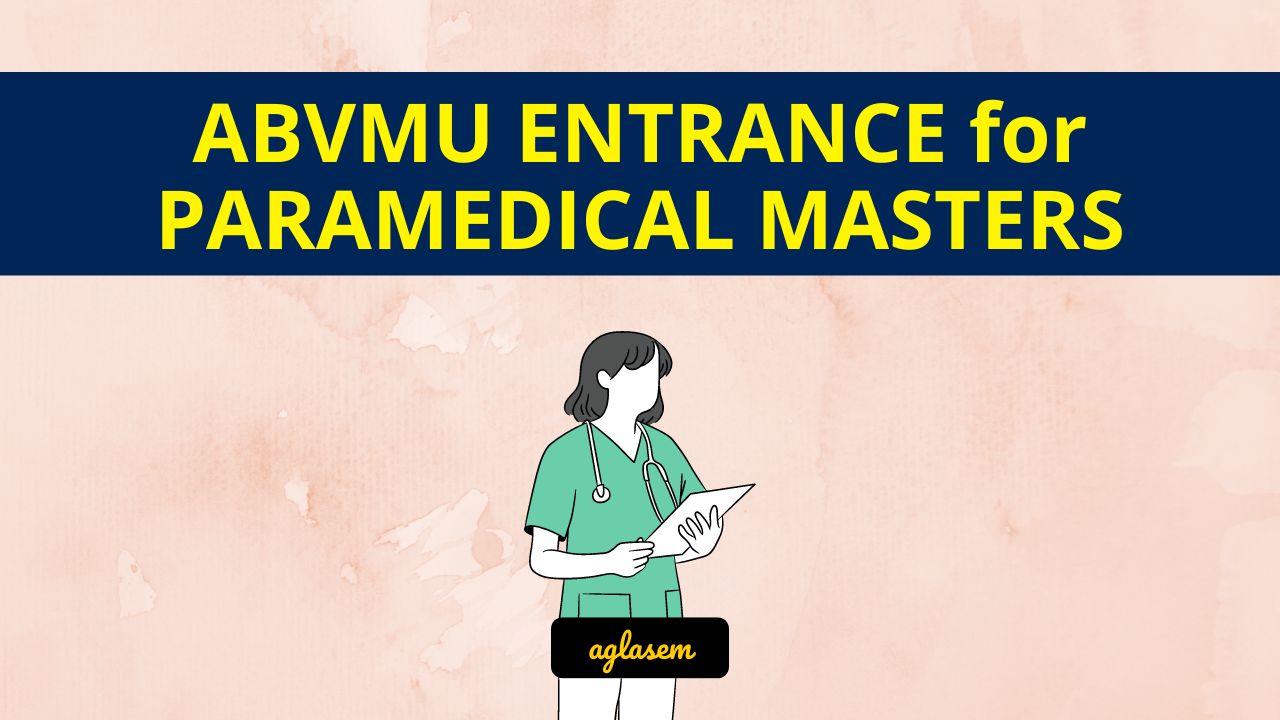 ABVMU Combined Paramedical Masters Entrance