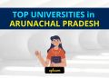 Top Universities in Arunachal Pradesh