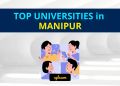 Top Universities in Manipur