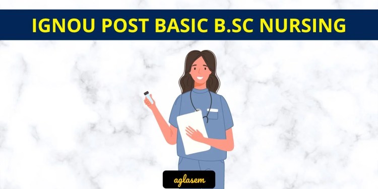 IGNOU Post Basic B.Sc Nursing