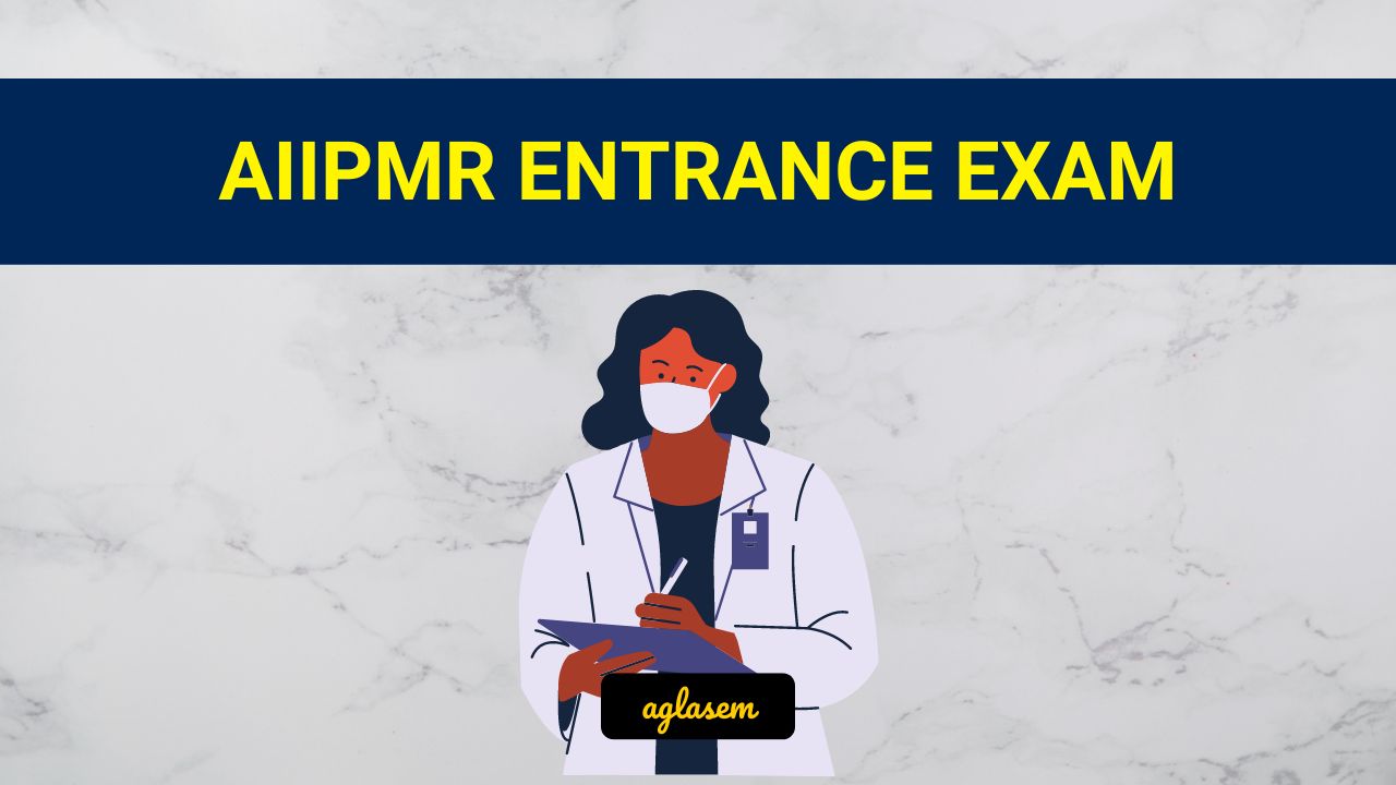 AIIPMR Entrance Exam