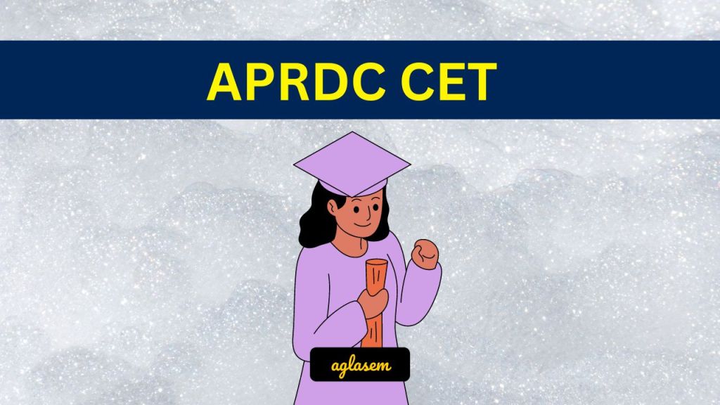 APRDC CET 2026 (AP RDC CET) result, merit list and counselling at aprs.apcfss.in