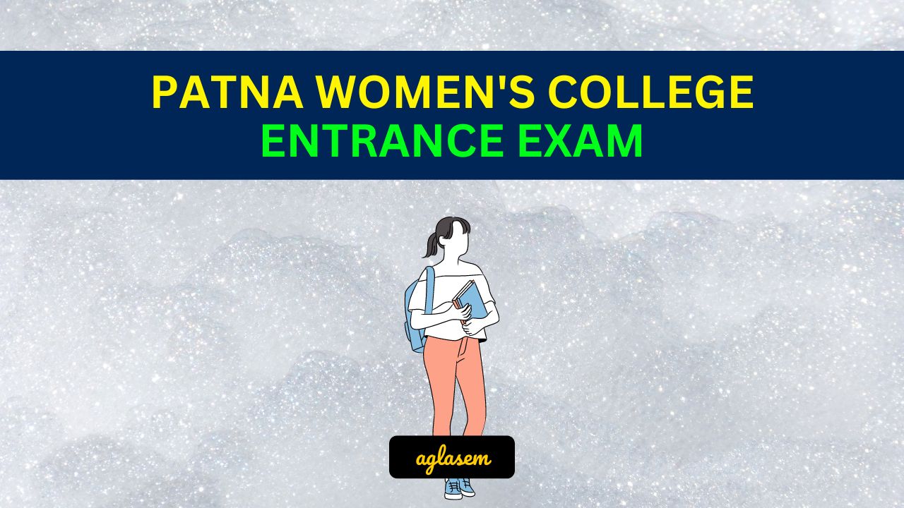 Patna Women’s College Entrance Exam