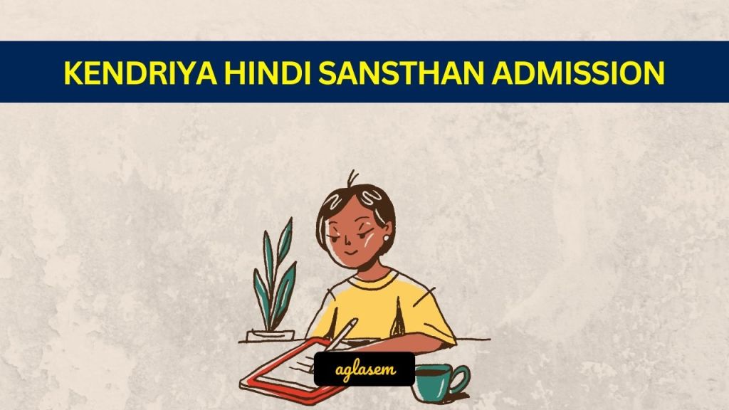 Kendriya Hindi Sansthan Admission 2026 admit card hall ticket download at hindisansthan.in