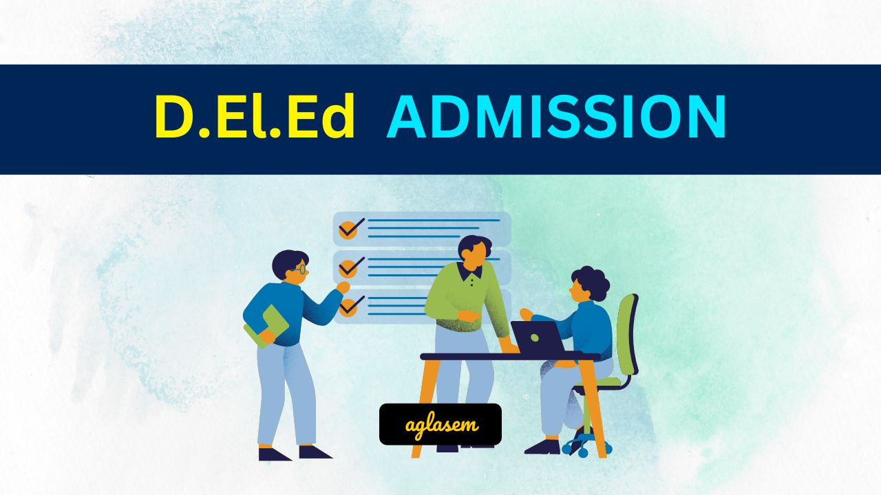 SCERT Delhi D.El.Ed Admission 2023 (scertdelhi.admissions.nic.in