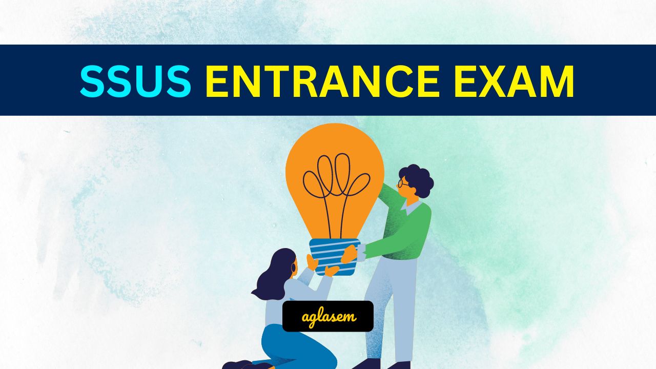 SSUS Entrance Exam