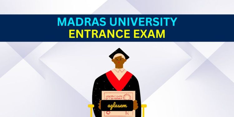 Madras University Entrance Exam
