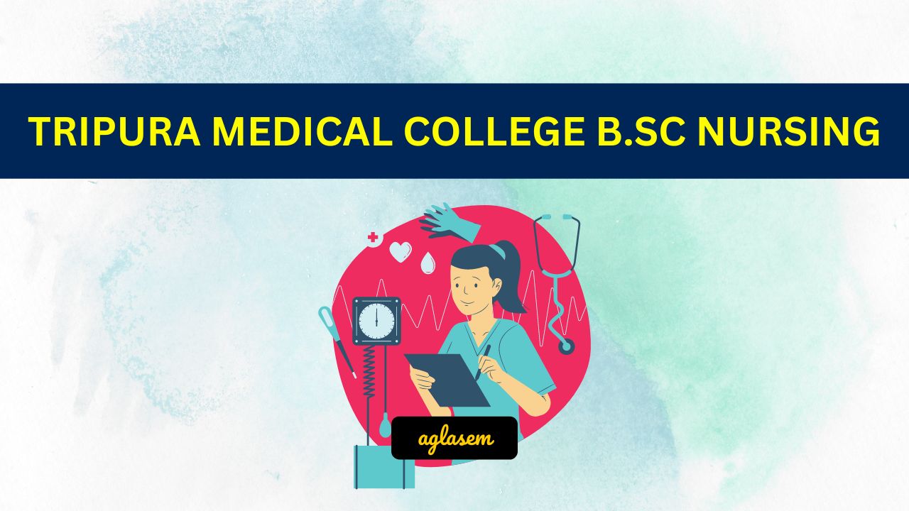 Tripura Medical College B.Sc Nursing