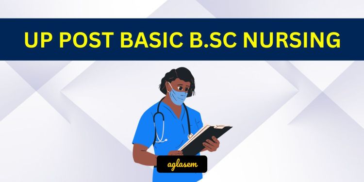 UP Post Basic B.Sc Nursing CET