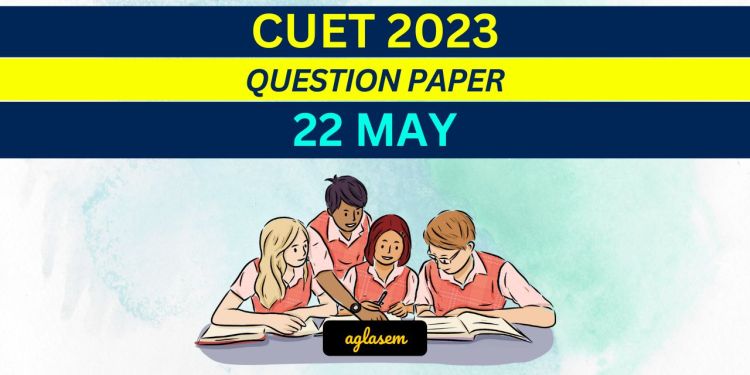 CUET Question Paper 22 May