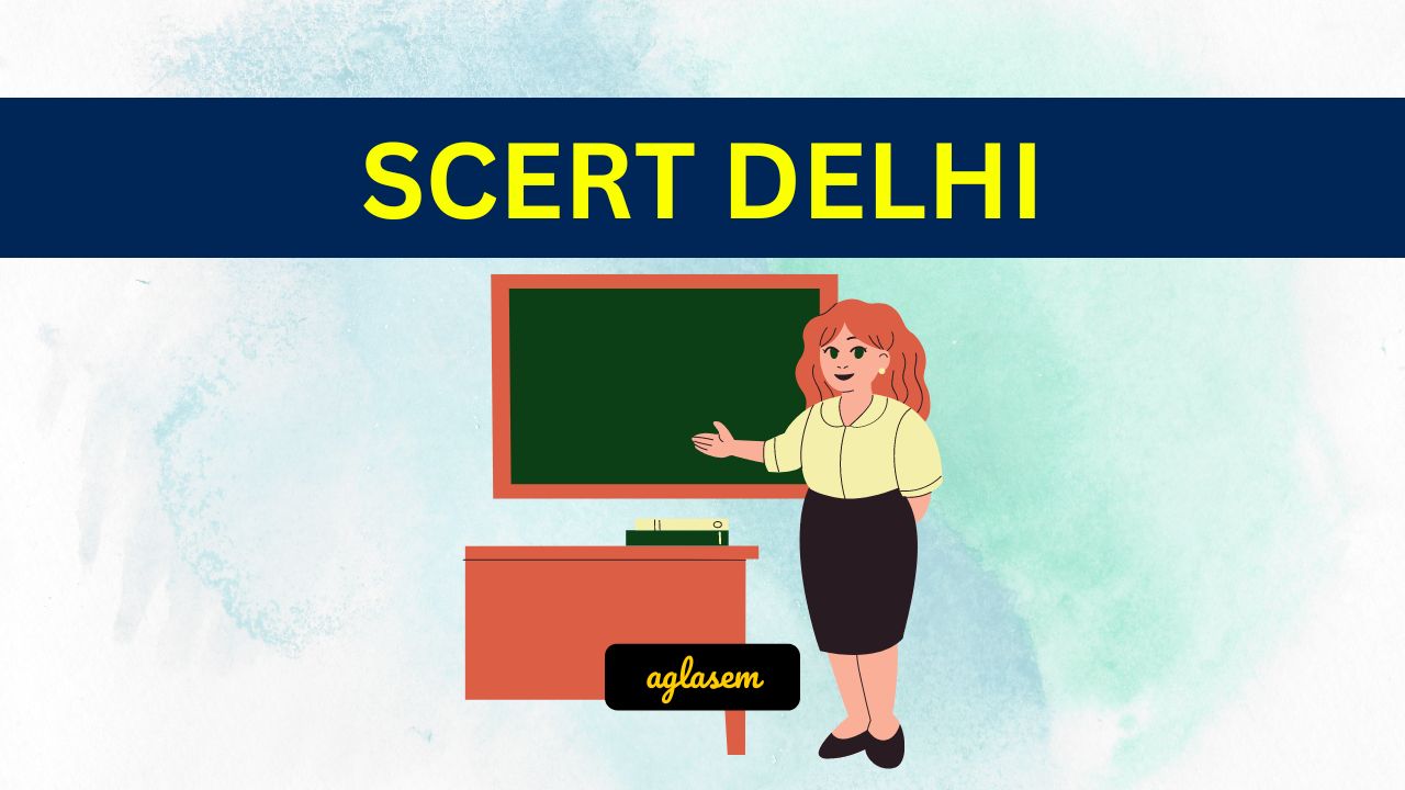 SCERT Delhi D.El.Ed 2024 Application Form Release Date, scertdelhi