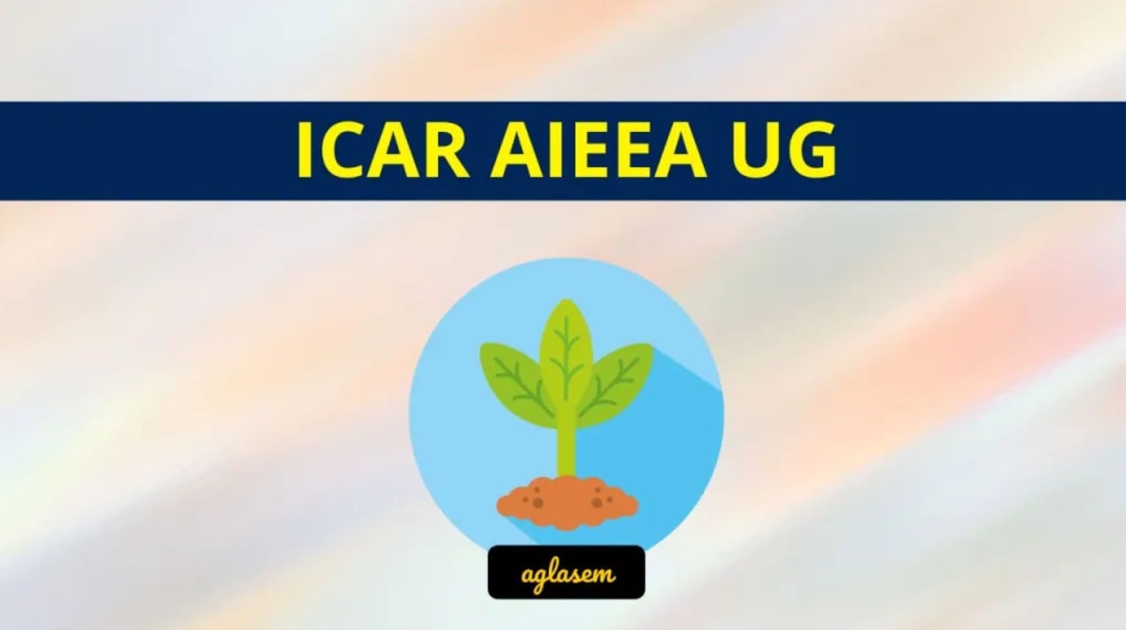 ICAR AIEEA UG